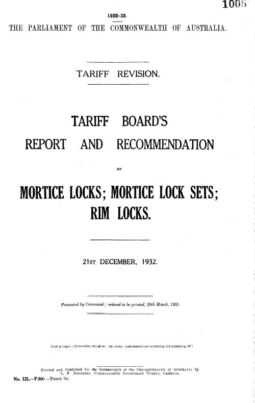 Tariff Board's report and recommendation on mortice locks; mortice lock sets; rim locks, 21st December, 1932