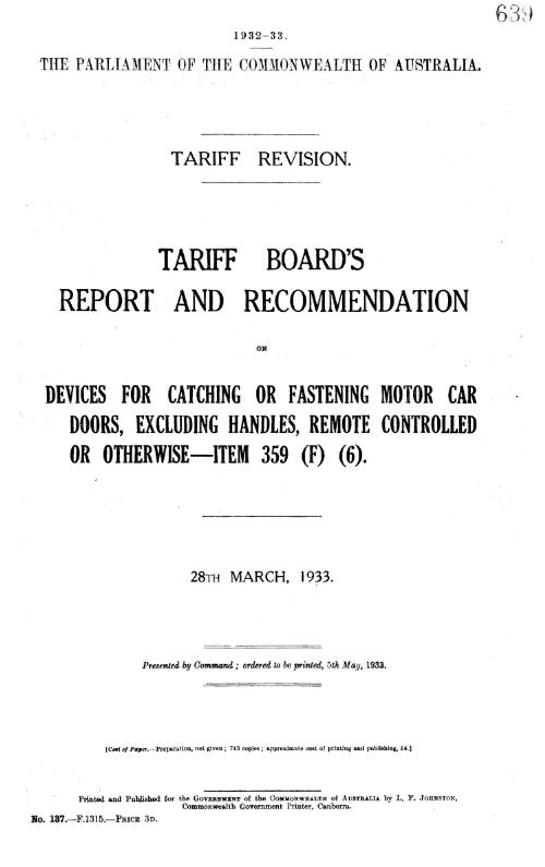 Tariff Board's report and recommendation on devices for catching or fastening motor car doors, excluding handles, remote controlled or otherwise - item 359 (F) (6), 28th March, 1933