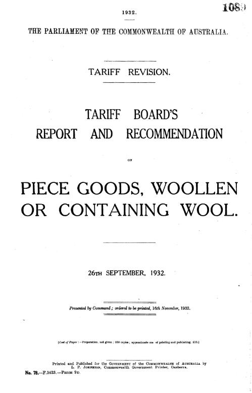 Tariff Board's report and recommendation on piece goods, woollen or containing wool, 26th September, 1932