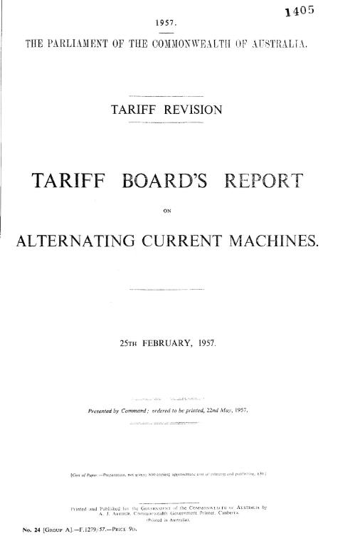 Tariff revision : Tariff Board's report on alternating current machines, 25th February, 1957