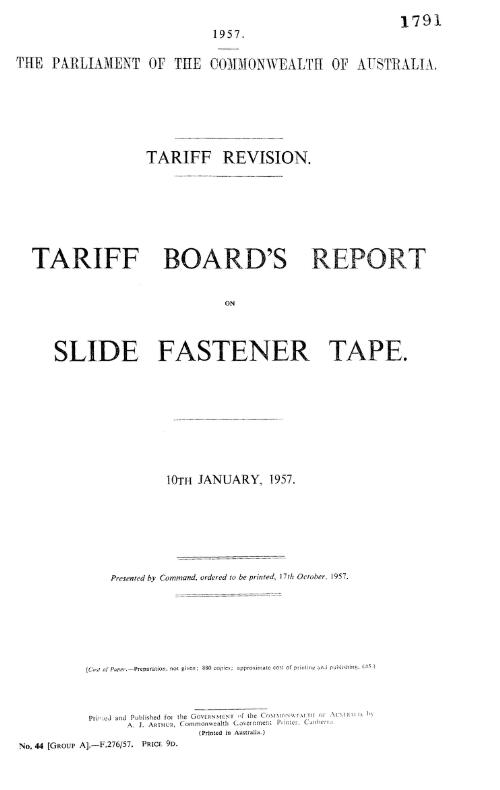 Tariff revision : Tariff Board's report on slide fastener tape, 10th January, 1957