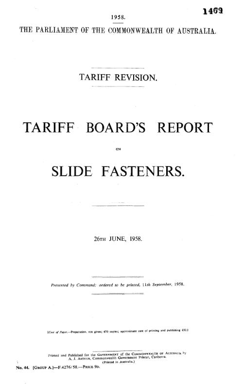 Tariff revision : Tariff Board's report on slide fasteners, 26th June, 1958