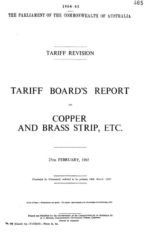 Tariff revision : Tariff Board's report on copper and brass strip etc, 25th February, 1965