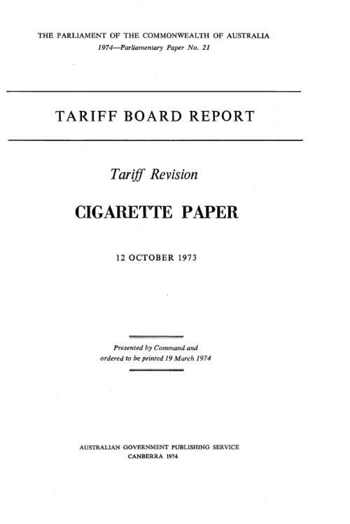 Tariff revision, cigarette paper, 12 October 1973 / Tariff Board