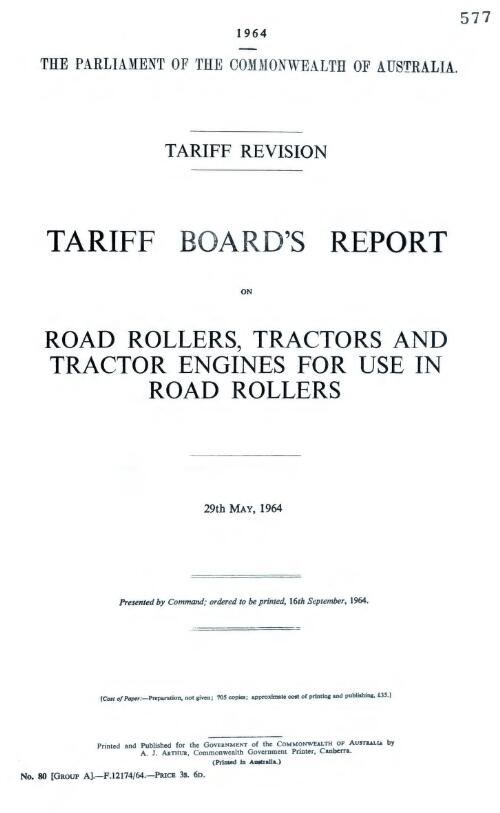 Tariff revision : Tariff Board's report on road rollers, tractors and tractor engines for use in road rollers, 29th May, 1964
