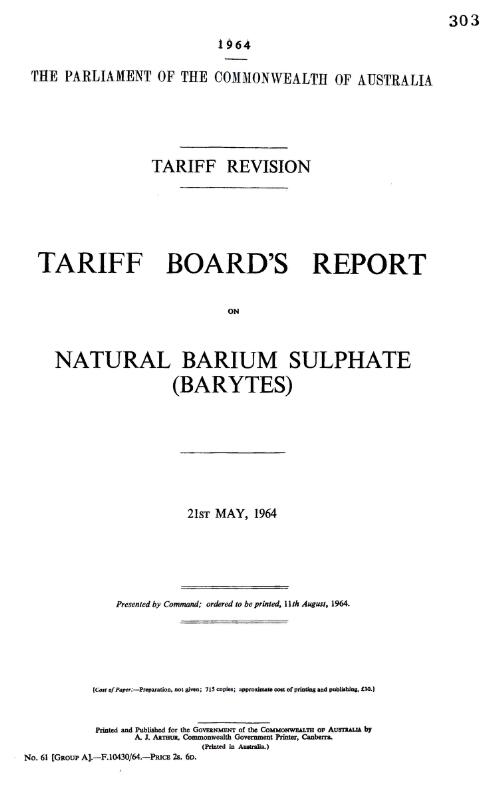 Tariff revision : Tariff Board's report on natural barium sulphate (barytes), 21st May, 1964