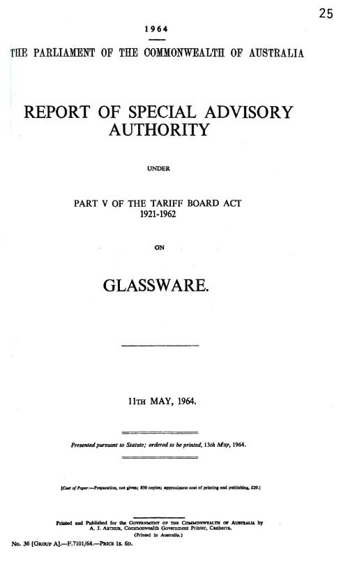 Report of Special Advisory Authority under part V of the tariff board act 1921-1962 on glassware, 11th May, 1964