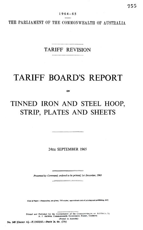 Tariff revision : Tariff Board's report on tinned iron and steel hoop, strip, plates and sheets, 24th September, 1965