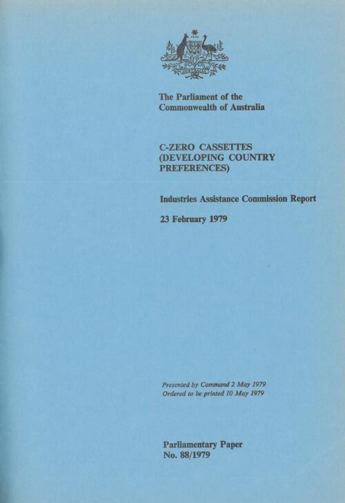 C-zero cassettes (developing country preferences), 23 February 1979 : Industries Assistance Commission report