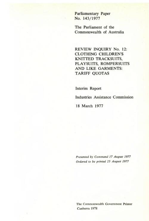 Review inquiry no.12: clothing : children's knitted tracksuits, playsuits, rompersuits and like garments: tariff quotas / Industries Assistance Commission