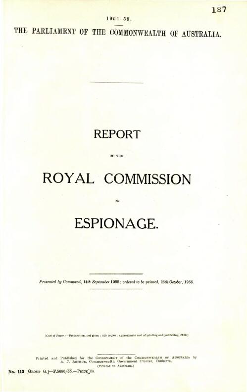 Report of the Royal Commission on Espionage 22nd August 1955
