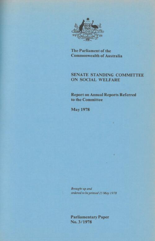 Report on annual reports referred to the committee, May 1978 / Senate Standing Committee on Social Welfare