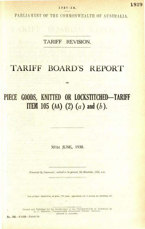 Tariff revision : Tariff Board's report on piece goods, knitted or lockstitched -tariff item 105 (AA)(2)(a) and (b), 30th June, 1938