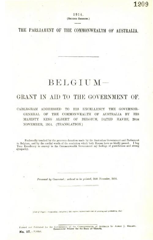 Belgium-grant in aid to the Government of : cablegram addressed to His Excellency the Governor-General of the Commonwealth of Australia by His Majesty King Albert of Belgium, dated havre, 20th November, 1914 (translation) - 1914