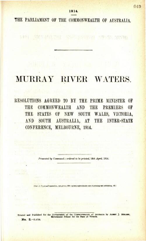 Murray River waters : resolutions agreed to by the Prime Minister of the Commonwealth and the Premiers of the New South Wales, Victoria, and South Australia, at the inter-state conference, Melbourne, 1914