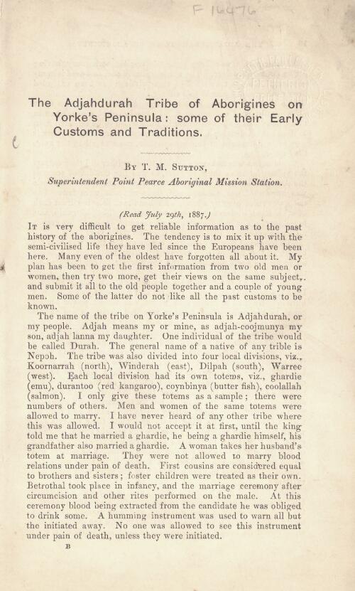 The Adjahdurah tribe of Aborigines on Yorke's Peninsula : some of their early customs and traditions / by T.M. Sutton
