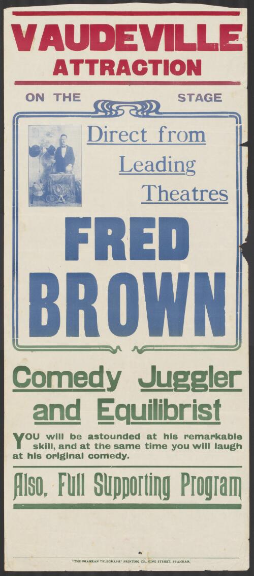 Vaudeville attraction on the stage : direct from leading theatres Fred Brown