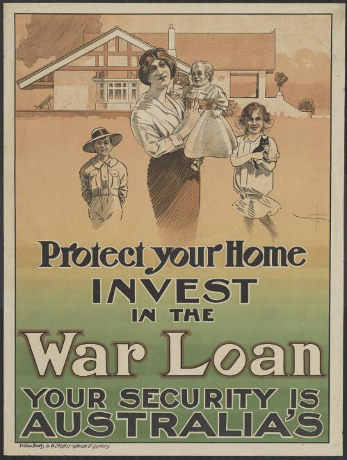 Protect your home : invest in the war loan : your security is Australia's