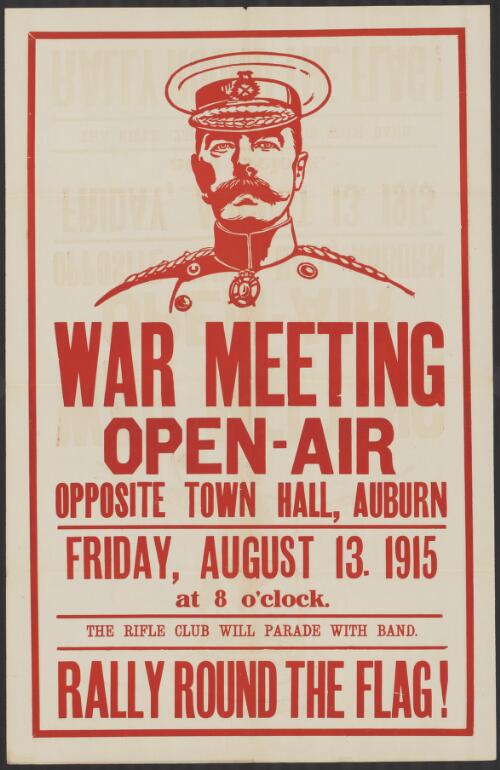 War meeting : open-air opposite Town Hall, Auburn : Friday, August 13, 1915, at 8 o'clock