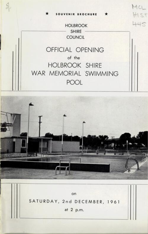 Official opening of the Holbrook Shire War Memorial Swimming Pool on Saturday, 2nd December, 1961 at 2 p.m. : souvenir brochure