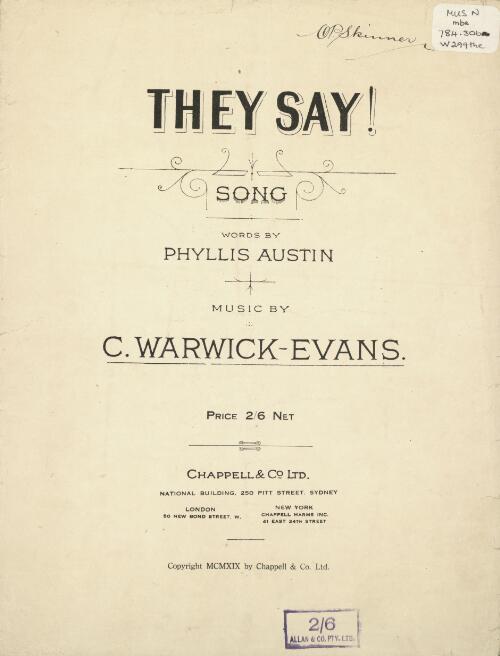 They say! [music] / music by C. Warwick-Evans ; words by Phillis Austin