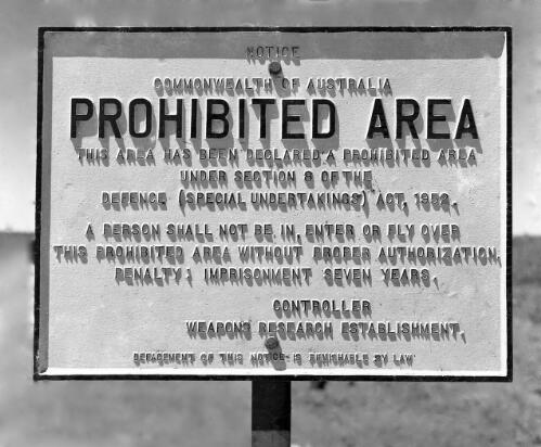 Sign at the entrance to the range at the Weapons Research Establishment, Talgarno, Western Australia, approximately 1968 / Robin Smith