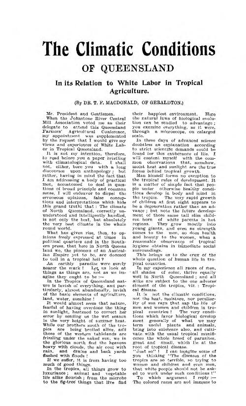 The climatic conditions of Queensland : in its relation to white labor in tropical agriculture / by T.F. MacDonald