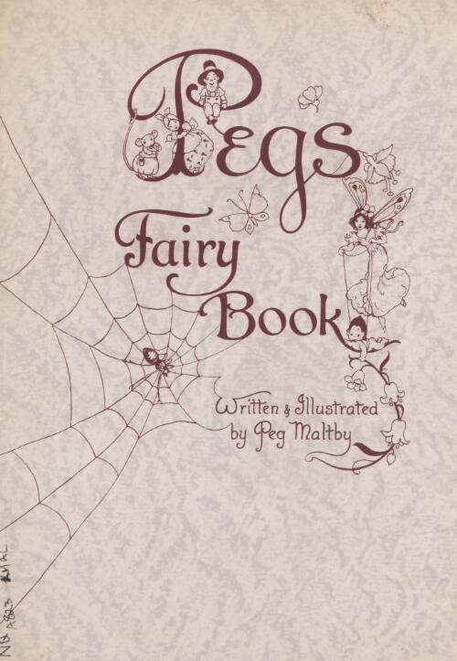 Peg's fairy book / written & illustrated by Peg Maltby