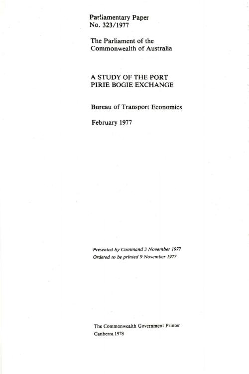 A study of the Port Pirie bogie exchange, February 1977 / Bureau of Transport Economics