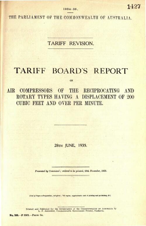 Tariff Board's report on air compressors of the reciprocating and rotary types having a displacement of 200 cubic feet and over per minute, 28th June, 1935