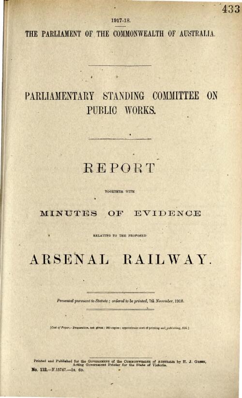 Report together with minutes of evidence relating to the proposed Arsenal railway / Parliamentary Standing Committee on Public Works