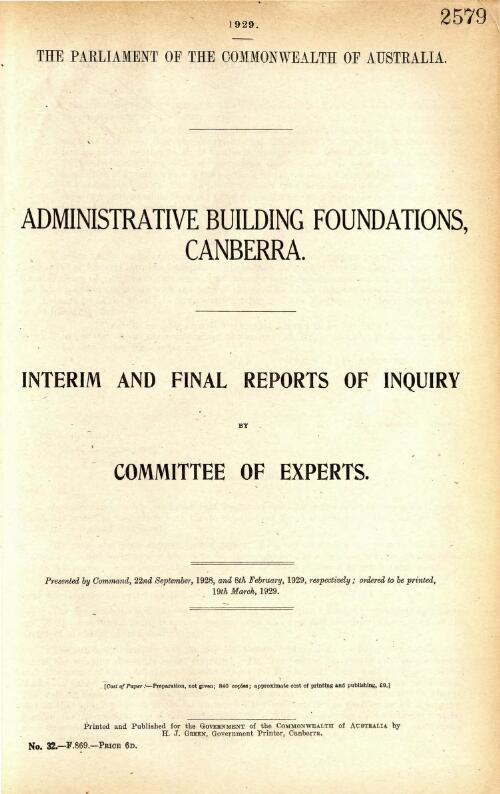 Administrative building foundations, Canberra : interim and final reports of inquiry / by Committee of experts