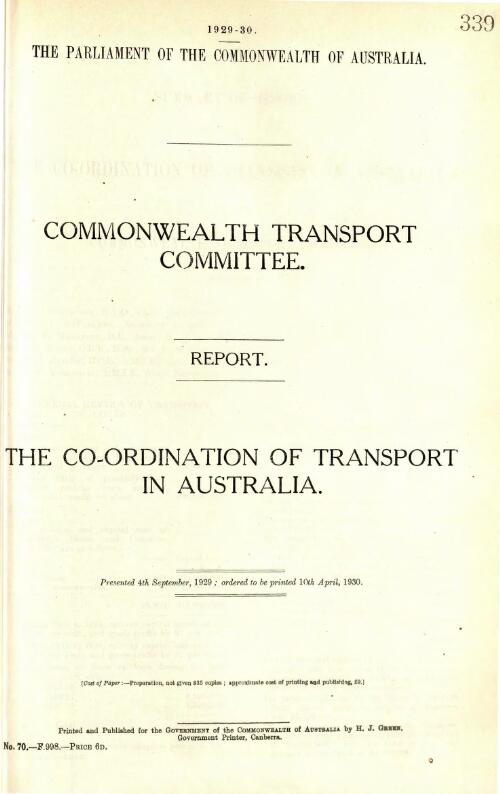 Report [on] the co-ordination of transport in Australia / [by the] (Commonwealth Transport Committee)