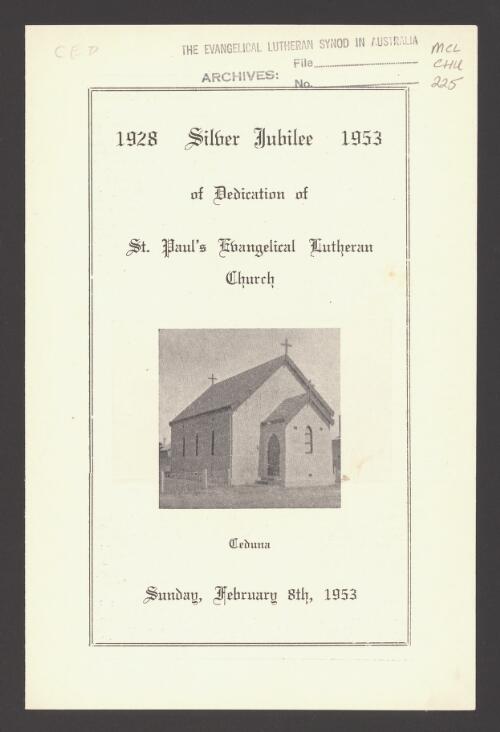 1928-1953 : silver jubilee of dedication of St. Paul's Evangelical Lutheran Church, Ceduna, Sunday, February 8th, 1953