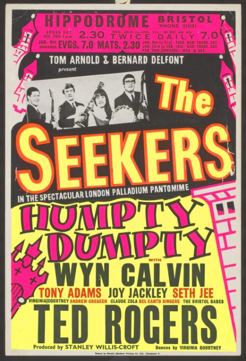 Tom Arnold & Bernard Delfont present the Seekers in the spectacular London Palladium pantomime Humpty Dumpty