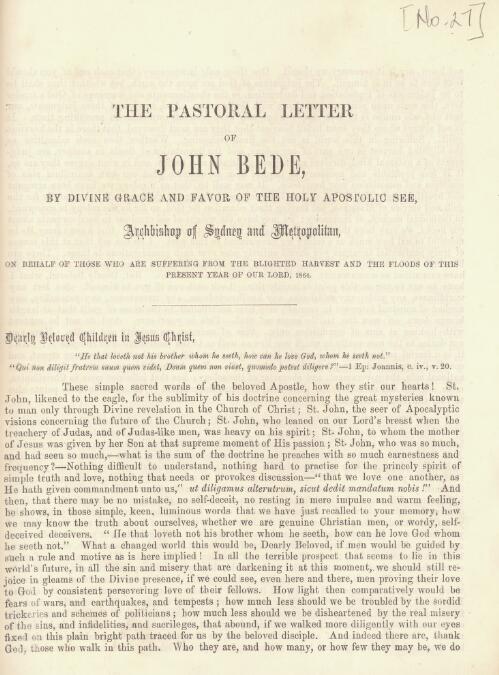 The pastoral letter of John Bede, by Divine Grace and favor of the Holy Apostolic See, Archbishop of Sydney and Metropolitan, on behalf of those who are suffering from the blighted harvest and the floods of this present year of Our Lord, 1864