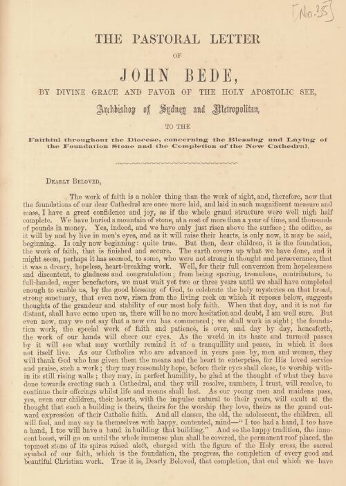The pastoral letter of John Bede, by the Grace of God and favor of the Holy Apostolic See, Archbishop of Sydney and Metropolitan, to the faithful throughout the diocese concerning the blessing and laying of the foundation stone and the completion of the new cathedral