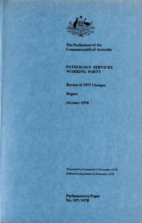 Review of 1977 changes : report, October 1978 / Pathology Services Working Party