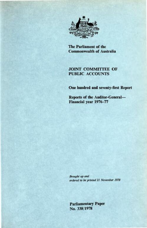 One hundred and seventy-first report : reports of the Auditor-General financial year 1976-77 / Joint Committee of Public Accounts