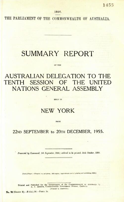 Summary report of the Australian delegation to the tenth session of the United Nations general assembly held in New York from 22nd September to 20th December, 1955
