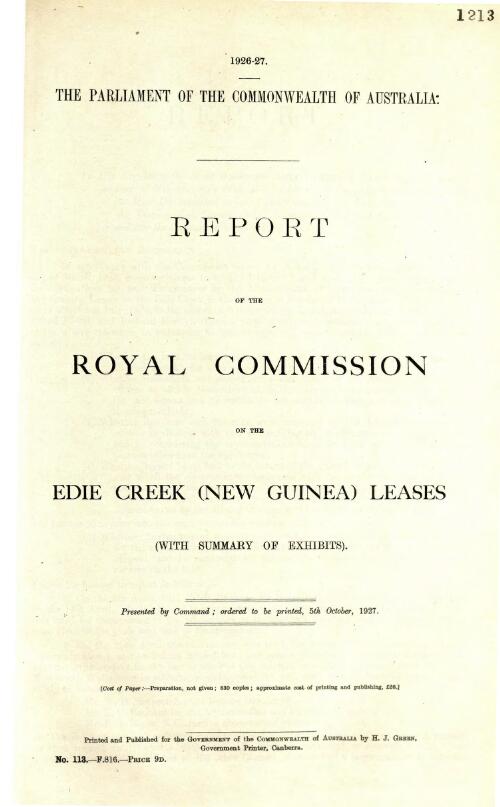 Report of the Royal Commission on the Edie Creek (New Guinea) Leases, (with summary of exhibits)