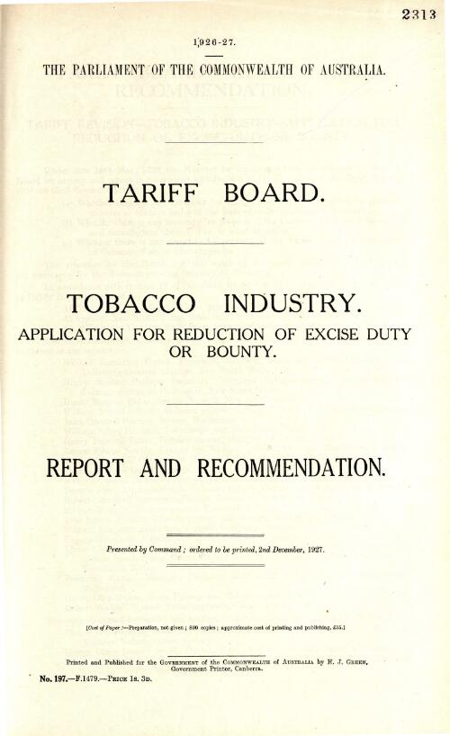 Tobacco industry : application for reduction of excise duty of bounty - report and recommendation / Tariff Board