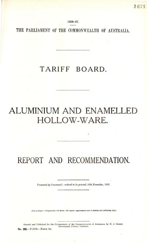 Aluminium and enamelled hollow-ware : report and recommendation / Tariff Board