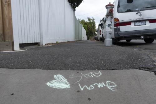 Stay at Home message written in chalk on a footpath during the COVID-19 pandemic, Elwood, Victoria, 10 April 2020 / Leigh Henningham