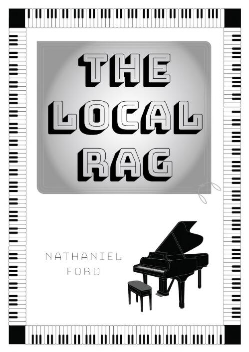 The local rag / Nathaniel Ford