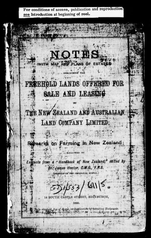 Records of the New Zealand and Australian Land Company (as filmed by the AJCP), 1862-1963 : [M1000-M1092]