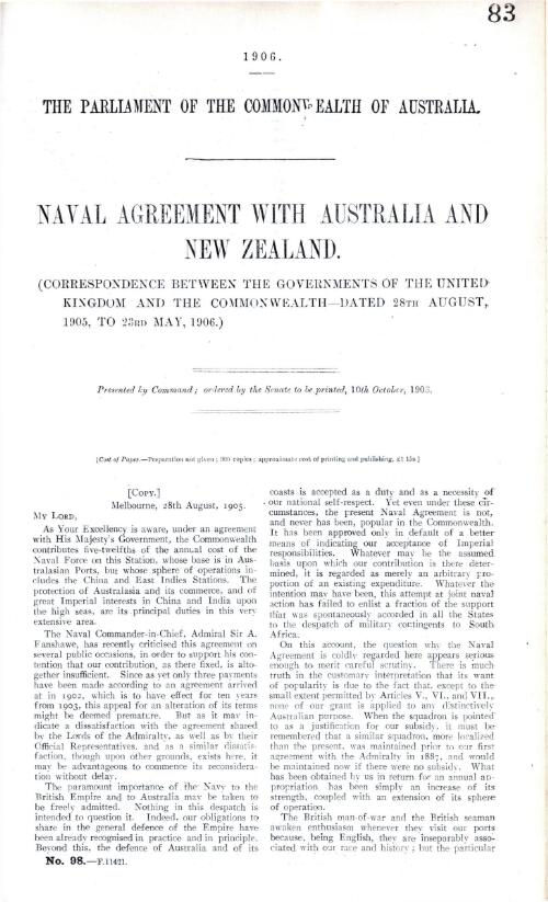 Naval agreement with Australia and New Zealand : correspondence between the Governments of the United Kingdom and the Commonwealth - dated 28th August, 1905, to 23rd May, 1906