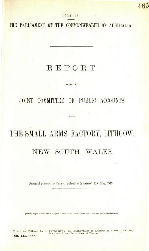 Report from the Joint Committee of Public Accounts upon the Small Arms Factory, Lithgow, New South Wales