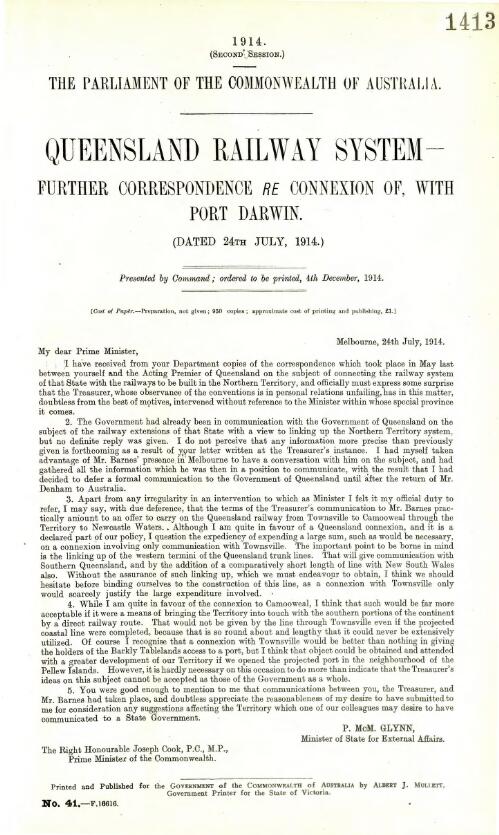 Queensland Railway System - further correspondence re connexion of, with Port Darwin (dated 24th July, 1914.) - 1914