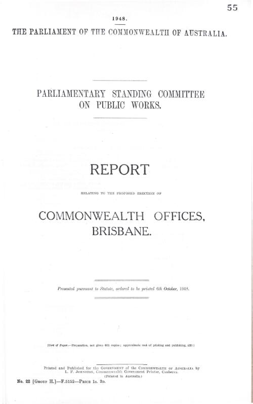 Report relating to the proposed erection of Commonwealth offices, Brisbane / Standing Committee on Public Works